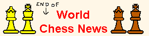 end chess news